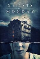 Ghosts of Monday - Ghosts Of Monday