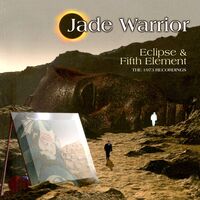 Jade Warrior - Eclipse / Fifth Element [Remastered] (Uk)