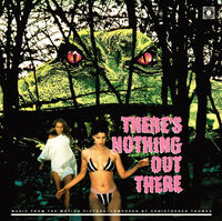 There's Nothing Out There - O.S.T.