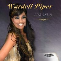 WARDELL PIPER - Thankful