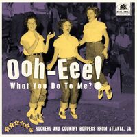 Ooh-Eee! What You Do To Me?! Stars, Inc. / Various