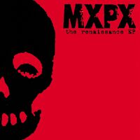 MXPX : Renaissance