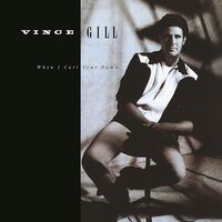 Vince Gill - When I Call Your Name [LP]