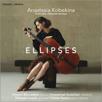 Anastasia Kobekina - Ellipses