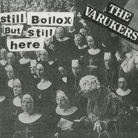 Varukers - Still Bollox But Still Here - Red [Colored Vinyl] [Limited Edition]