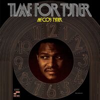McCoy Tyner - Time For Tyner (Blue Note Tone Poet Series)