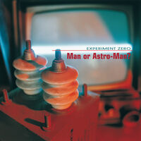 Man Or Astro-Man? - Experiment Zero - Orange [Colored Vinyl] (Org)