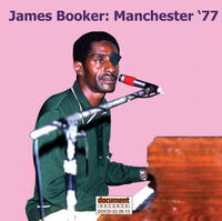 James Booker - Manchester '77