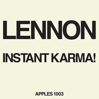 Lennon/Ono with the Plastic Ono Band - Instant Karma! (2020 Ultimate Mixes) [RSD Drops Aug 2020]