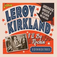 I'll Be Rockin: Arranger Writer & Session Musician