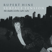Surface Tension: The Recordings 1981-1983