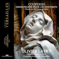 Couperin / Latry - Messe Propre Pour Les Couvents