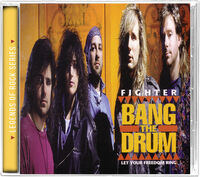 Fighter - Bang The Drum (Bonus Tracks) [Remastered]