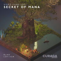 Video Game Lofi: Secret Of Mana - O.S.T.