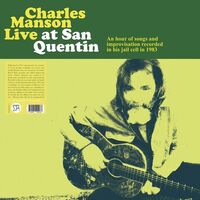Charles Manson - Live At San Quentin [Colored Vinyl]