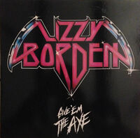 Lizzy Borden - Give 'em The Axe (Blue) [Colored Vinyl] (Wht)