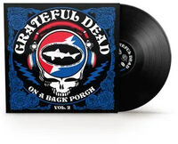 Grateful Dead - On The Back Porch Vol. 2 [RSD Black Friday 2025]
