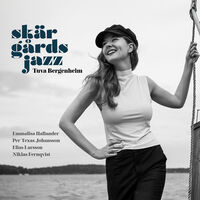 Tuva Bergenheim / Emmalisa Hallander / Per Texas Johansson / Elias Larsson / Niklas Fernqvist - Tuva Bergenheim: Skargardsjazz