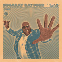 Sugaray Rayford - In Too Deep [Sea Blue LP]