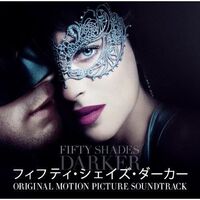 Fifty Shades Darker (Original Soundtrack) (Japan Version) - Limted Edition