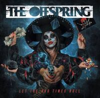 The Offspring - Let The Bad Times Roll [Indie Exclusive Limited Edition Cassette]