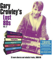 Gary Crowley's Lost 80s Vol 2 / Various