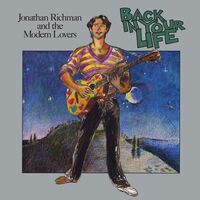Jonathan Richman & The Modern Lovers - Back In Your Life [LP]