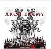 Arch Enemy - Rise Of The Tyrant (Spec) [Reissue]