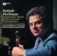 Mendelssohn / Bruch: Violin Concertos