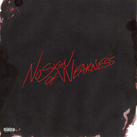 No Sign Of Weakness