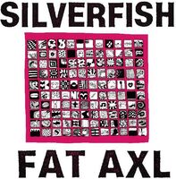 Silverfish - Fat Axl [Colored Vinyl] (Red)