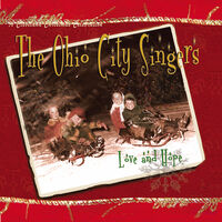 The Ohio City Singers - Love & Hope [Digipak]