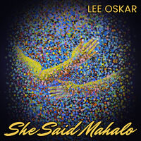 She Said Mahalo (Spkg)