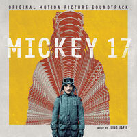 Mickey 17 (Original Soundtrack)