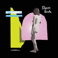 Clever Girls - Constellations [Indie Exclusive] [Download Included]