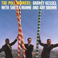 Barney Kessel with Shelly Manne and Ray Brown - The Poll Winners (Contemporary Records Acoustic Sounds Series) [LP]