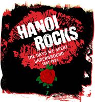Hanoi Rocks - Days We Spent Underground 1981-1984 (Box) (Uk)