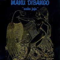 Manu Dibango - Waka Juju [Black Vinyl]
