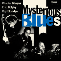 Mysterious Blues (Bonus Tracks)