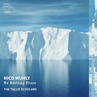 Nico Muhly: No Resting Place