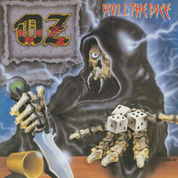 Oz - Roll The Dice [Blue] (Reissue)