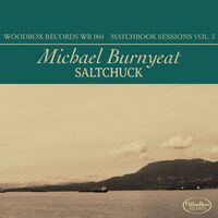 Saltchuck - Matchbox Sessions Vol. 3