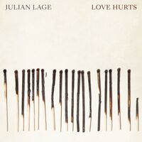 Julian Lage - Love Hurts [LP]