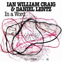 Ian Craig William / Lentz,Daniel - In A Word'
