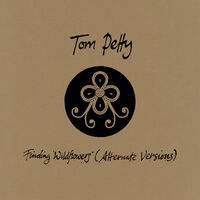 Tom Petty - Finding Wildflowers: Alternate Versions [2LP]
