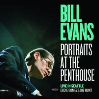 Bill Evans - Portraits At The Penthouse: Live In Seattle [RSD Black Friday 2025]