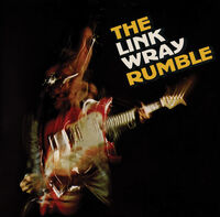 Link Wray Rumble