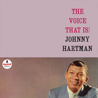 Johnny Hartman - Voice That Is! (Verve Acoustic Sounds Series)