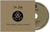 Tom Petty - Finding Wildflowers: Alternate Versions