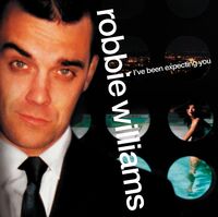 Robbie Williams - I've Been Expecting You [LP]